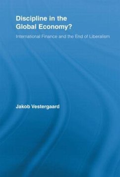 Discipline in the Global Economy? - Vestergaard, Jakob