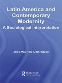 Latin America and Contemporary Modernity