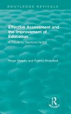 Effective Assessment and the Improvement of Education Effective Assessment and the Improvement of Education