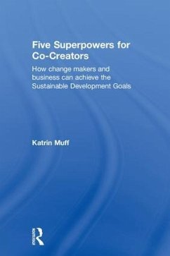 Five Superpowers for Co-Creators - Muff, Katrin