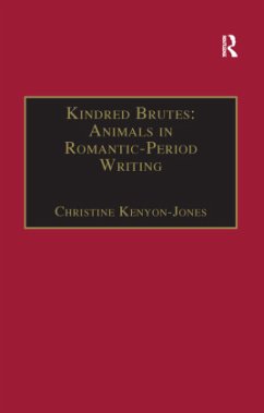 Cover Kindred Brutes: Animals in Romantic-Period Writing
