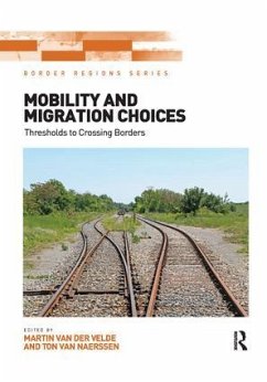 Mobility and Migration Choices - Velde, Martin van der; Naerssen, Ton Van