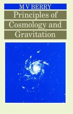 Principles of Cosmology and Gravitation - Berry, Michael V