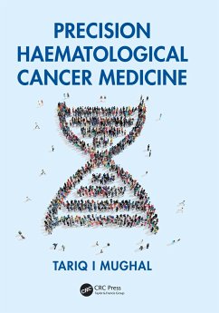 Precision Haematological Cancer Medicine - Mughal, Tariq