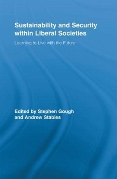 Sustainability and Security within Liberal Societies