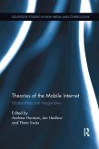 Theories of the Mobile Internet