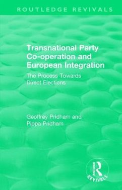 Transnational Party Co-operation and European Integration - Pridham, Geoffrey; Pridham, Pippa