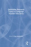 Qualitative Research Topics in Language Teacher Education Qualitative Research Topics in Language Teacher Education