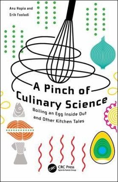 A Pinch of Culinary Science - Hopia, Anu Inkeri; Fooladi, Erik Cyrus