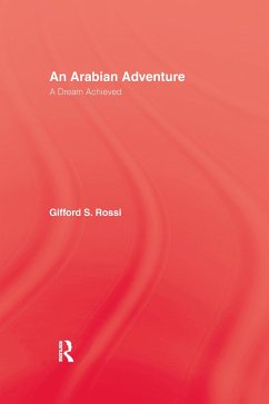 An Arabian Adventure - Rossi, Gifford S