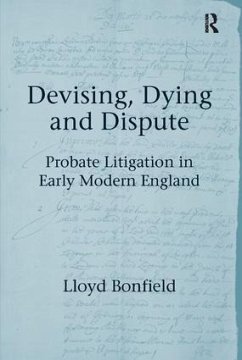 Devising, Dying and Dispute - Bonfield, Lloyd