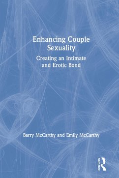 Enhancing Couple Sexuality - Mccarthy, Barry; McCarthy, Emily