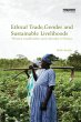 Ethical Trade, Gender and Sustainable... - Bild 1