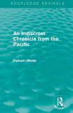 An Indiscreet Chronicle from the Pacific