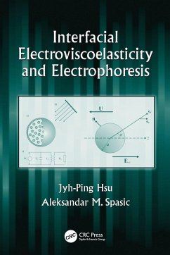 Cover Interfacial Electroviscoelasticity and Electrophoresis