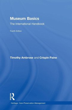 Museum Basics - Ambrose, Timothy; Paine, Crispin Museum Basics - Ambrose, Timothy; Paine, Crispin