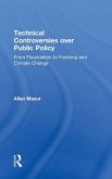 Technical Controversies over Public Policy Technical Controversies over Public Policy