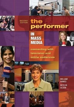 The Performer in Mass Media - Olson, Beth