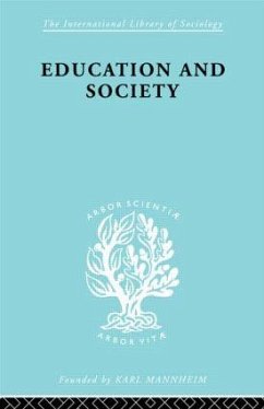 Education and Society - Ottaway, A K C