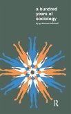 A Hundred Years of Sociology A Hundred Years of Sociology