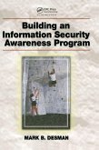 Building an Information Security Awareness Program Building an Information Security Awareness Program