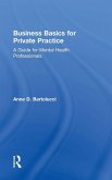 Business Basics for Private Practice Business Basics for Private Practice