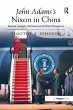 John Adams's Nixon in China - Bild 1