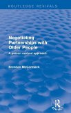 Negotiating Partnerships with Older People