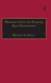 Perspectives on Female Sex Offending