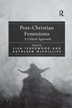 Post-Christian Feminisms - Isherwood, Lisa