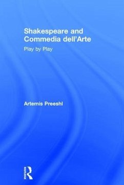 Shakespeare and Commedia dell'Arte - Preeshl, Artemis