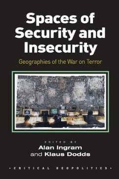 Spaces of Security and Insecurity - Ingram, Alan