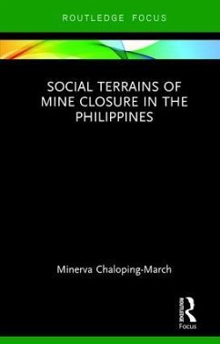 Social Terrains of Mine Closure in the Philippines - Chaloping March, Minerva