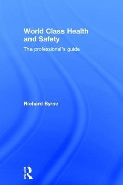 World Class Health and Safety - Byrne, Richard