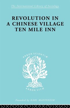 Revolution in a Chinese Village - Crook, David; Crook, Isabel