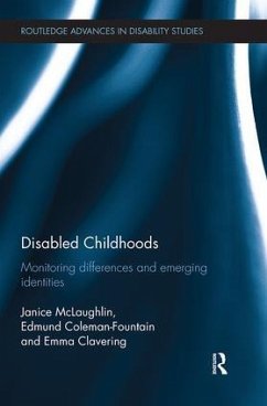 Disabled Childhoods - McLaughlin, Janice; Coleman-Fountain, Edmund; Clavering, Emma