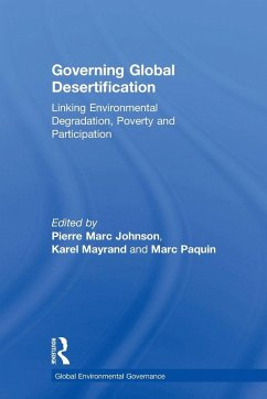 Governing Global Desertification - Johnson, Pierre Marc Governing Global Desertification - Johnson, Pierre Marc