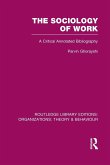 The Sociology of Work (RLE
