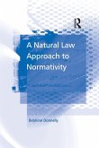 A Natural Law Approach to Normativity A Natural Law Approach to Normativity