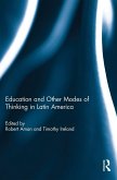 Education and other modes of thinking in Latin America
