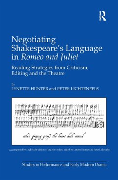 Negotiating Shakespeare's Language in Romeo and Juliet - Hunter, Lynette; Lichtenfels, Peter