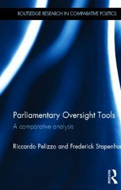 Parliamentary Oversight Tools - Pelizzo, Riccardo; Stapenhurst, Frederick