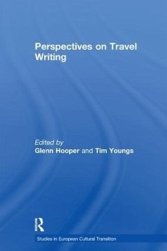 Perspectives on Travel Writing - Hooper, Glenn