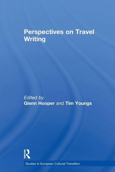 Perspectives on Travel Writing Perspectives on Travel Writing