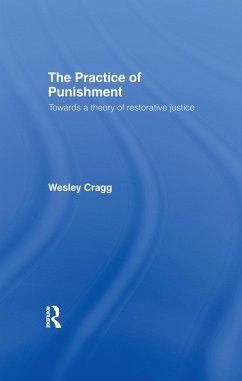 The Practice of Punishment - Cragg, Wesley