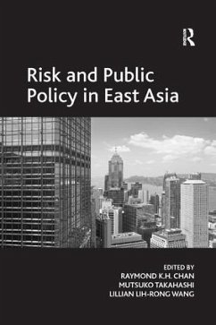 Risk and Public Policy in East Asia - Takahashi, Mutsuko