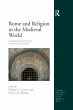 Rome and Religion in the Medieval World - Bild 1