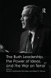 The Bush Leadership, the Power of... - Bild 1