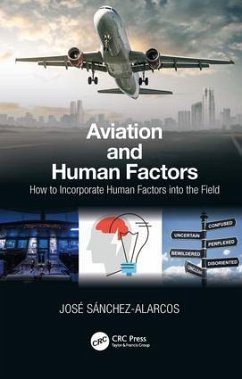 Aviation and Human Factors - Sanchez-Alarcos, Jose