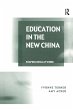 Education in the New China - Bild 1
